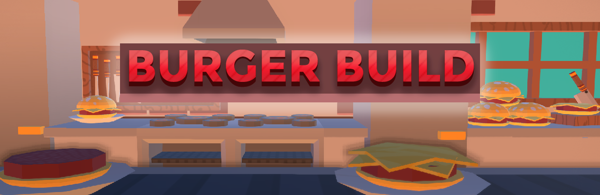 Burger Build